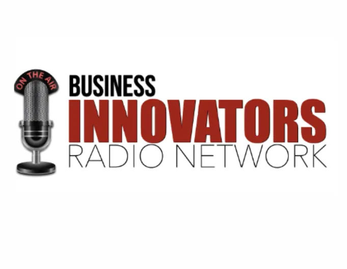FEATURED IN: Business Innovators Radio