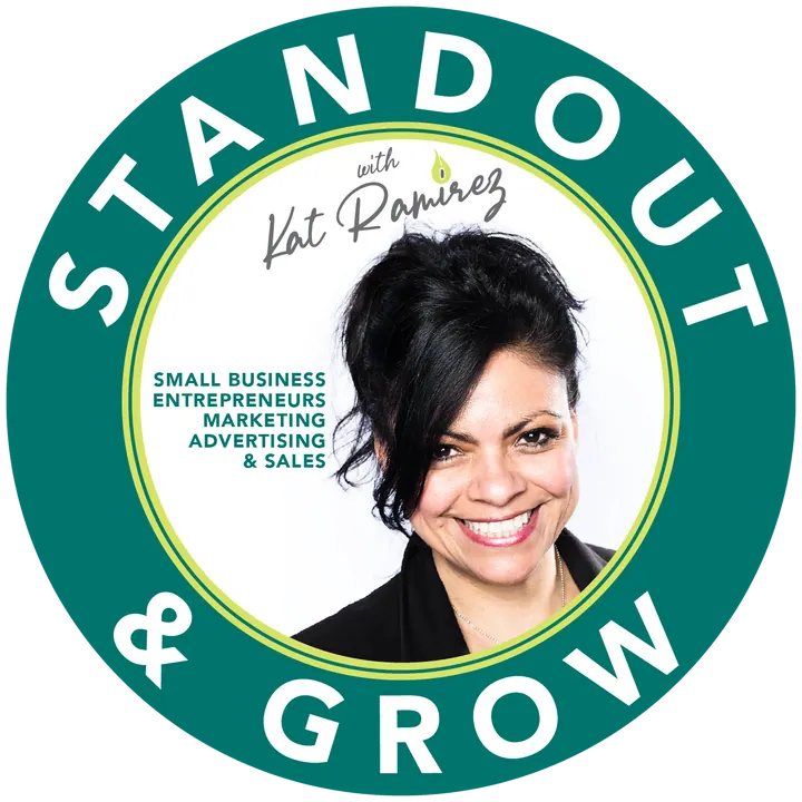 Featured Guest on: Stand Out & Grow with Kat Ramirez