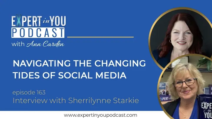 Navigating the Changing Tides of Social Media: Insights with Sherrilynne Starkie