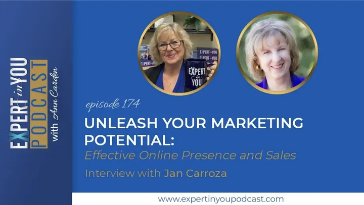 Unleash Your Marketing Potential: Effective Online Presence and Sales with Jan Carroza