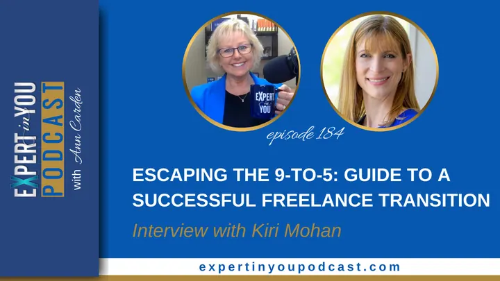 Escaping the 9-to-5: Kiri Mohan’s Guide to a Successful Freelance Transition