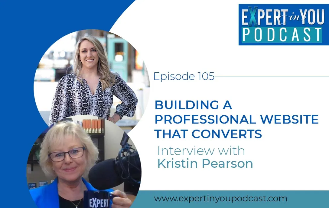 Building a Professional Website That Converts with Kristin Pearson