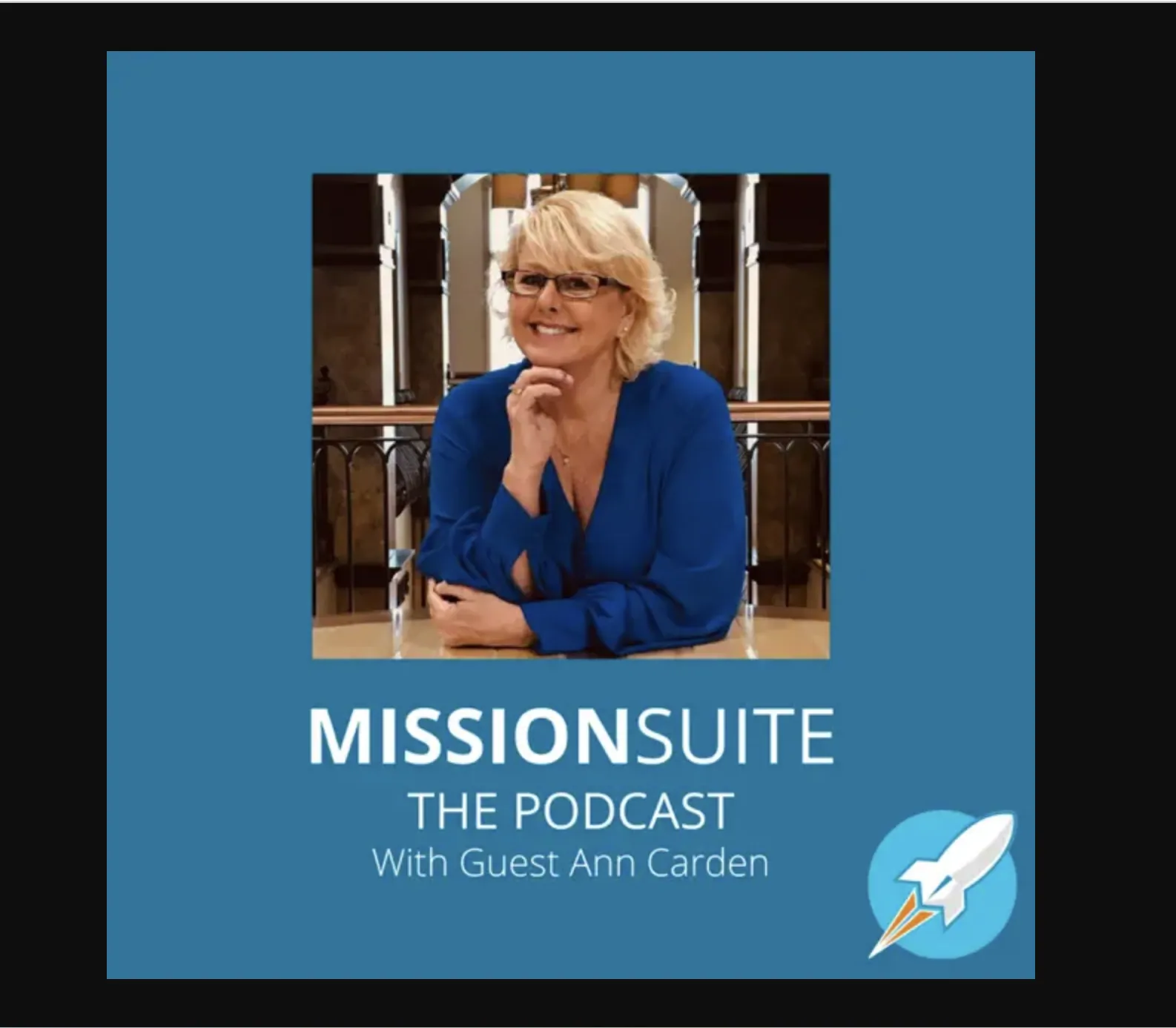 Featured Guest on: The Mission Suite Podcast
