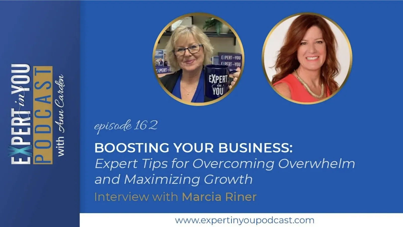 Boosting Your Business: Expert Tips for Overcoming Overwhelm and Maximizing Growth with Marcia Riner
