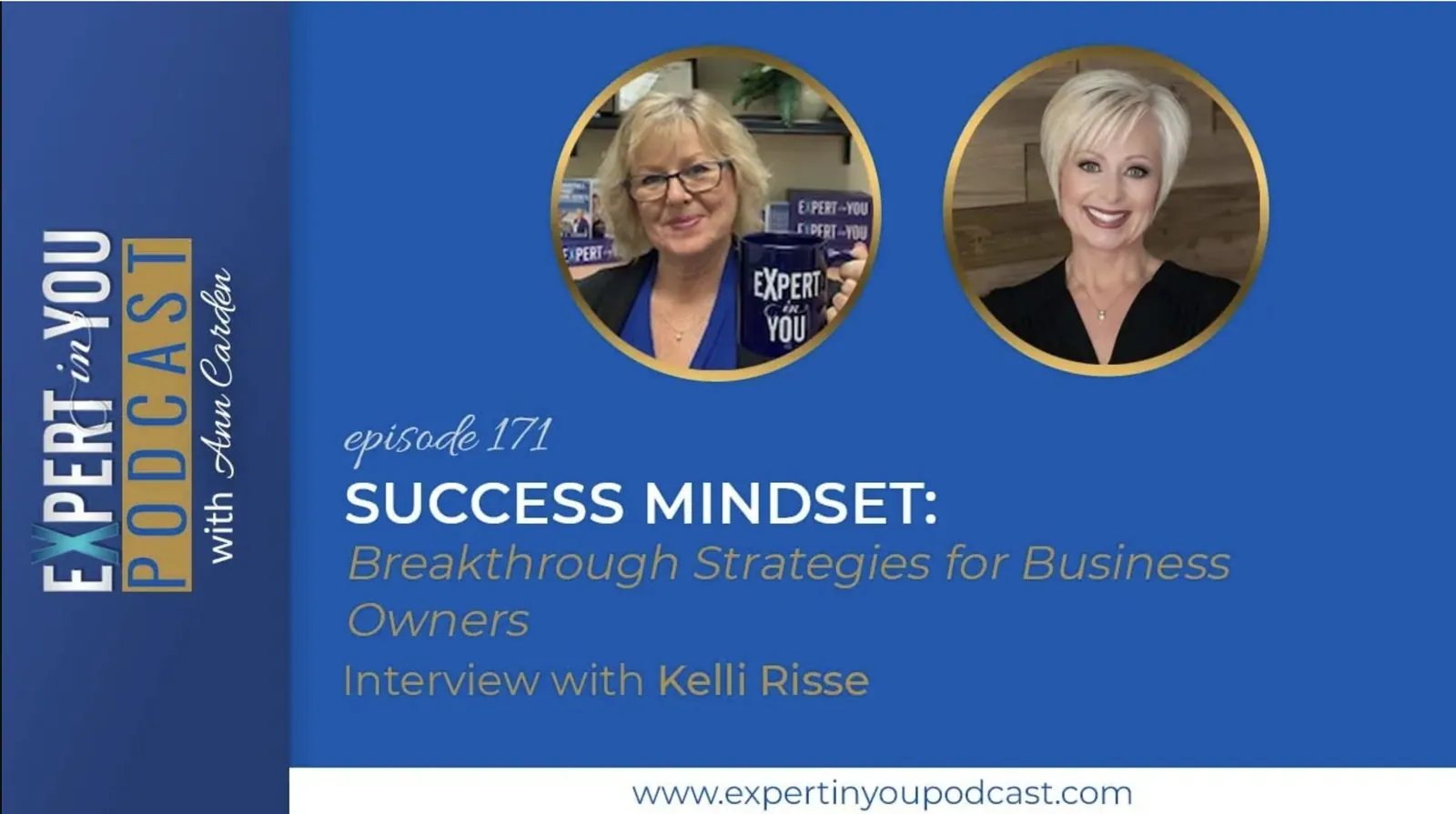 Success Mindset: Breakthrough Strategies for Business Owners with Kelli Risse
