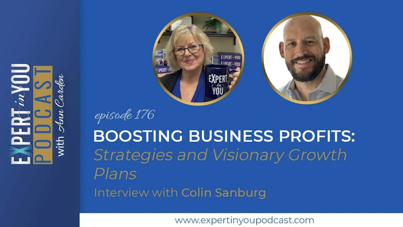 Boosting Business Profits: Strategies and Visionary Growth Plans with Colin Sanburg