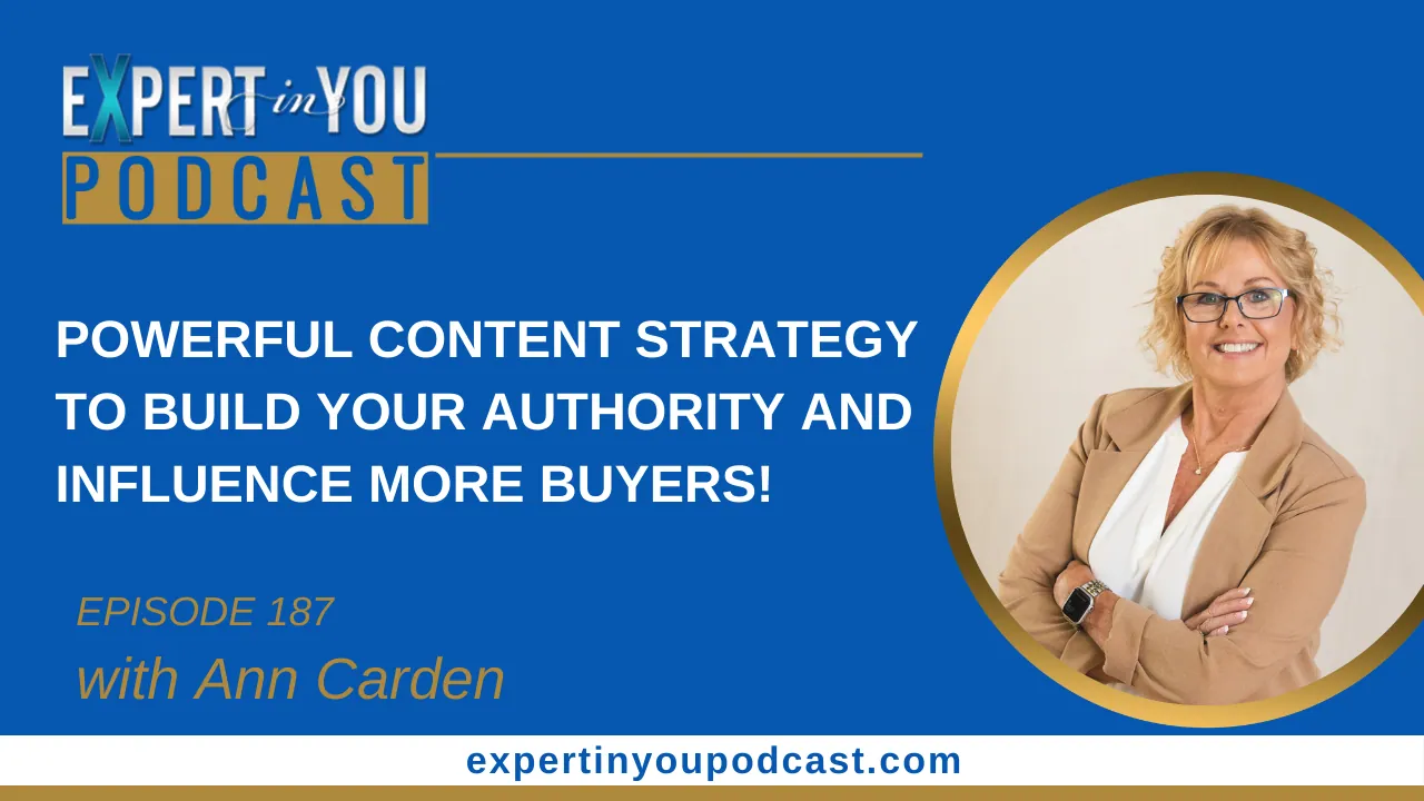 Powerful Content Strategy to Build Your Authority and Influence More Buyers!