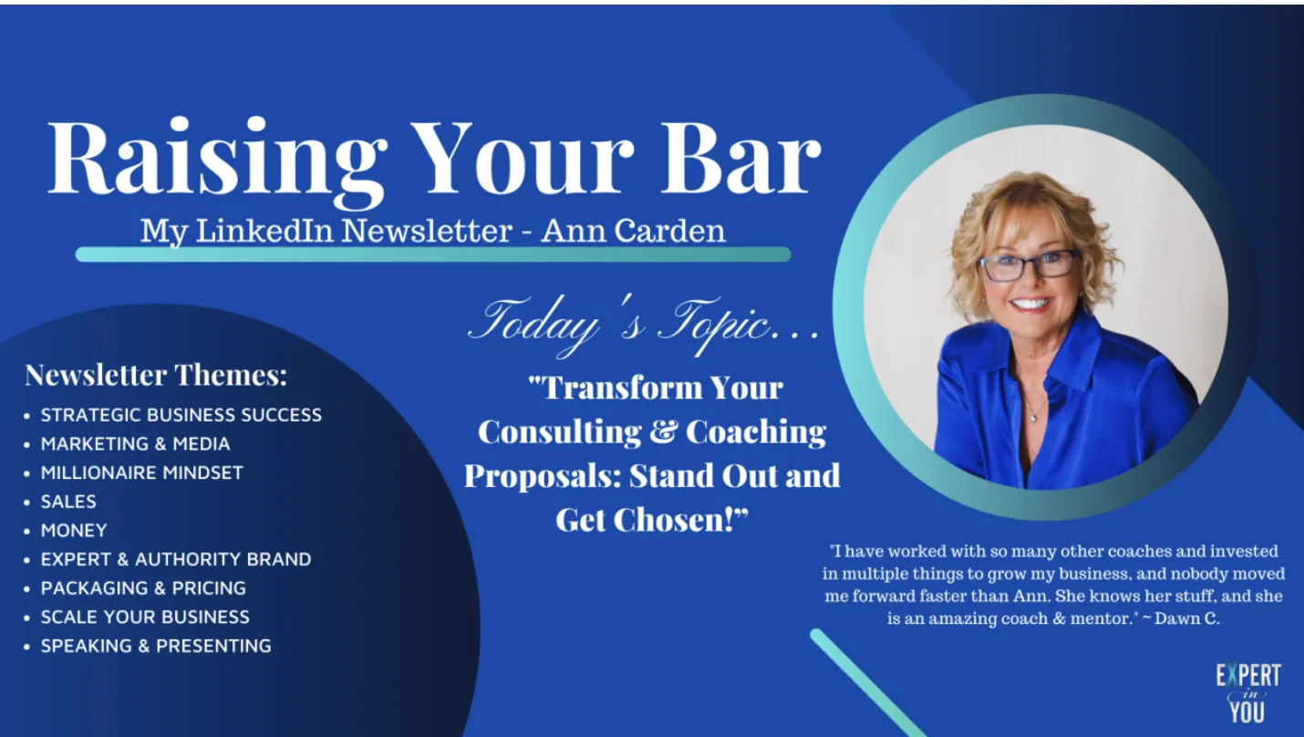 Transform Your Consulting & Coaching Proposals: Stand Out and Get Chosen!