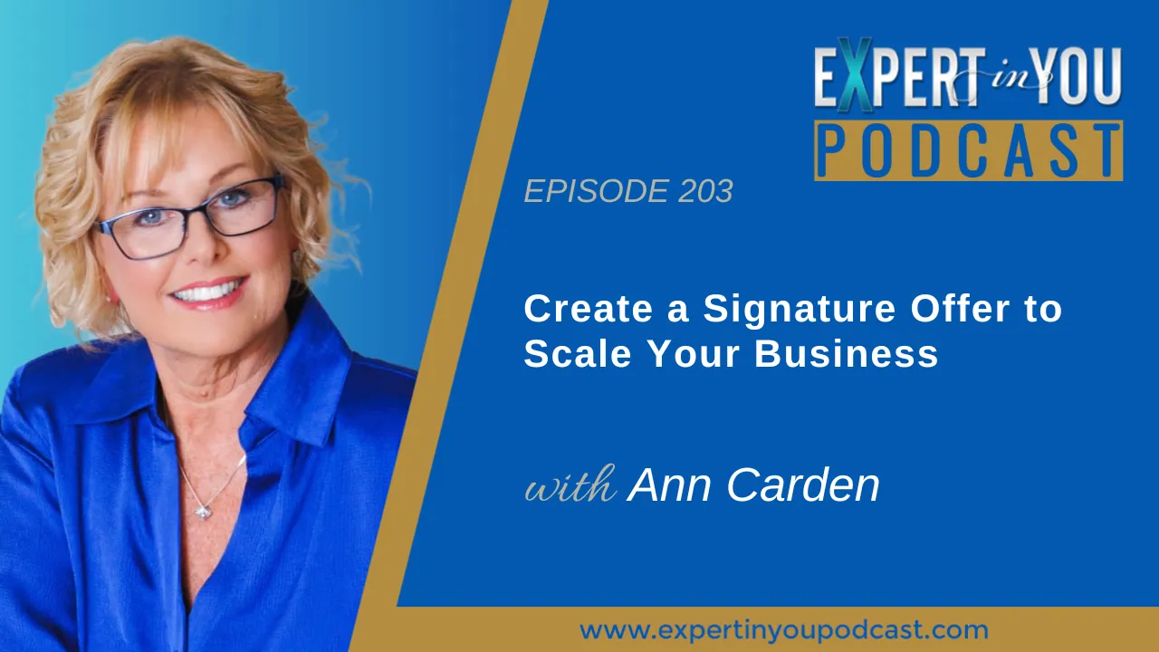 Create a Signature Offer to Scale Your Business