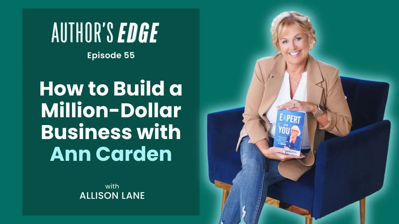 Ann Interviewed by Author’s Edge Podcast