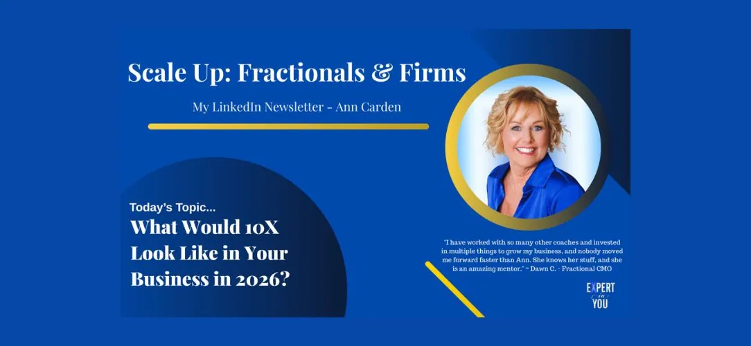 What Would 10X Look Like in Your Business in 2026?